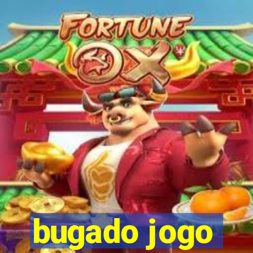 bugado jogo